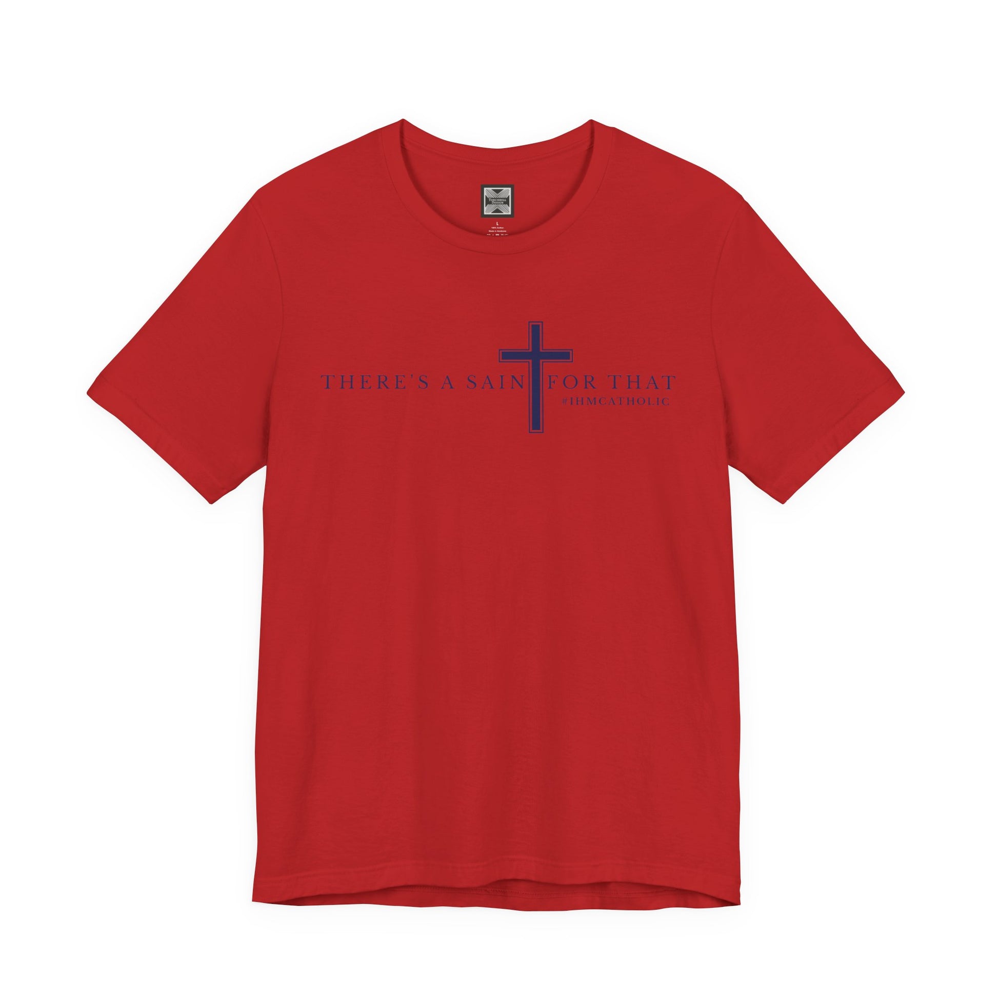 There's A Saint For That Cross Tee - TorchHill Design