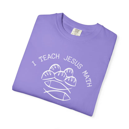 Adult Comfort Colors- I Teach Jesus Math Tee - TorchHill Design