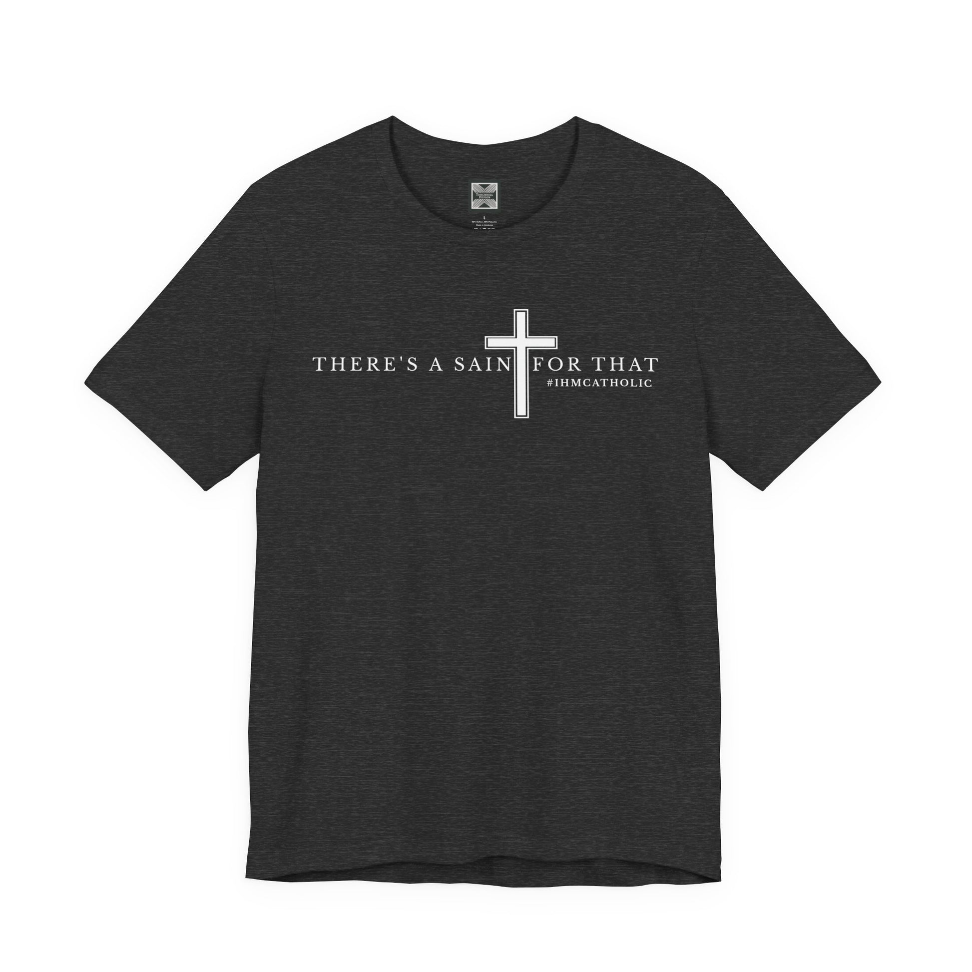 There's A Saint For That Cross Tee - TorchHill Design
