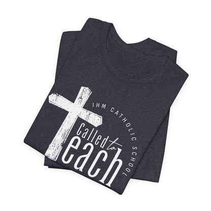 Called to Teach Catholic School Teacher Tee - TorchHill Design