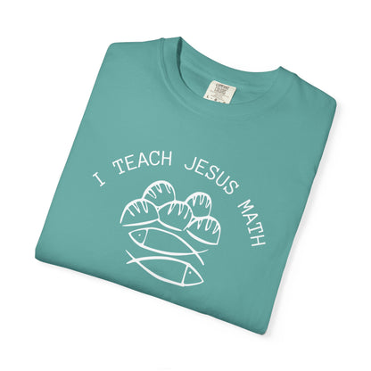 Adult Comfort Colors- I Teach Jesus Math Tee - TorchHill Design