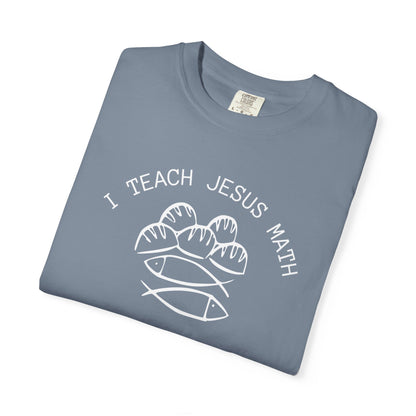Adult Comfort Colors- I Teach Jesus Math Tee - TorchHill Design