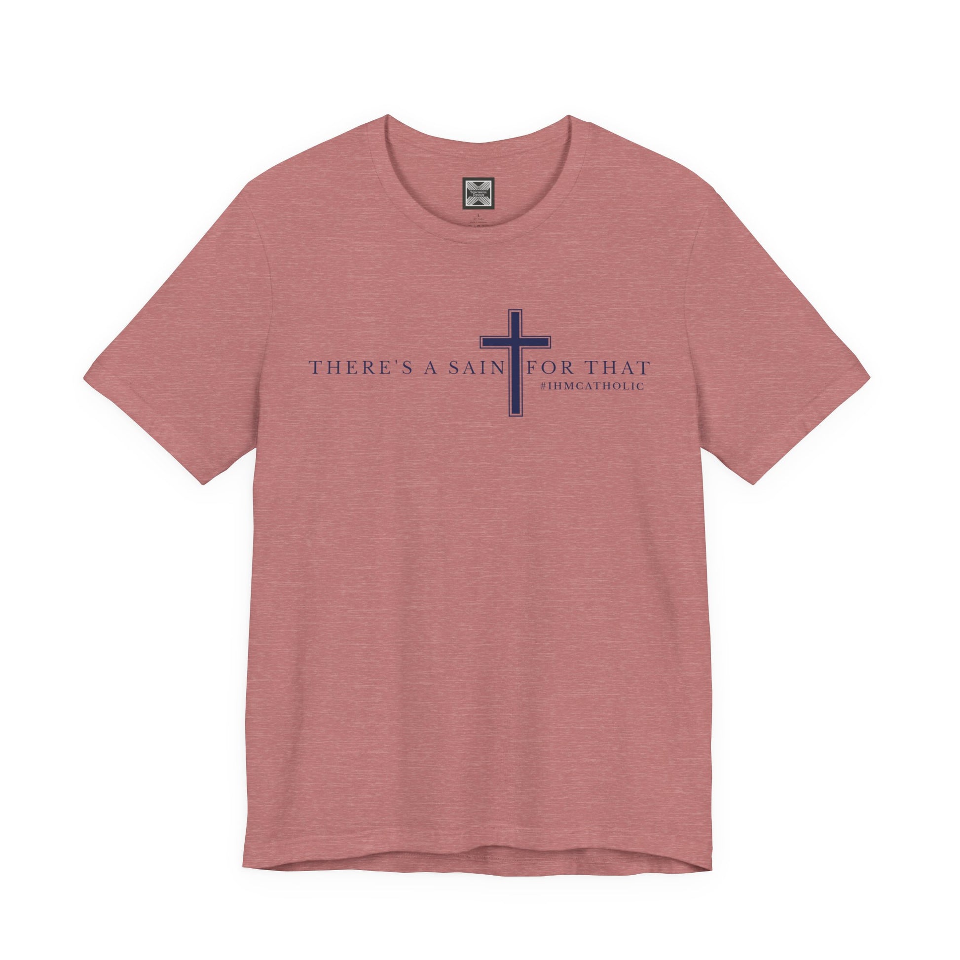 There's A Saint For That Cross Tee - TorchHill Design
