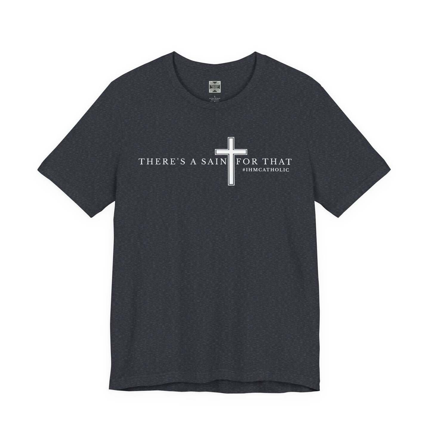 There's A Saint For That Cross Tee - TorchHill Design