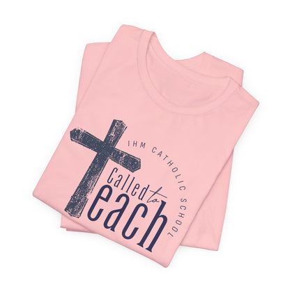 Called to Teach Catholic School Teacher Tee - TorchHill Design