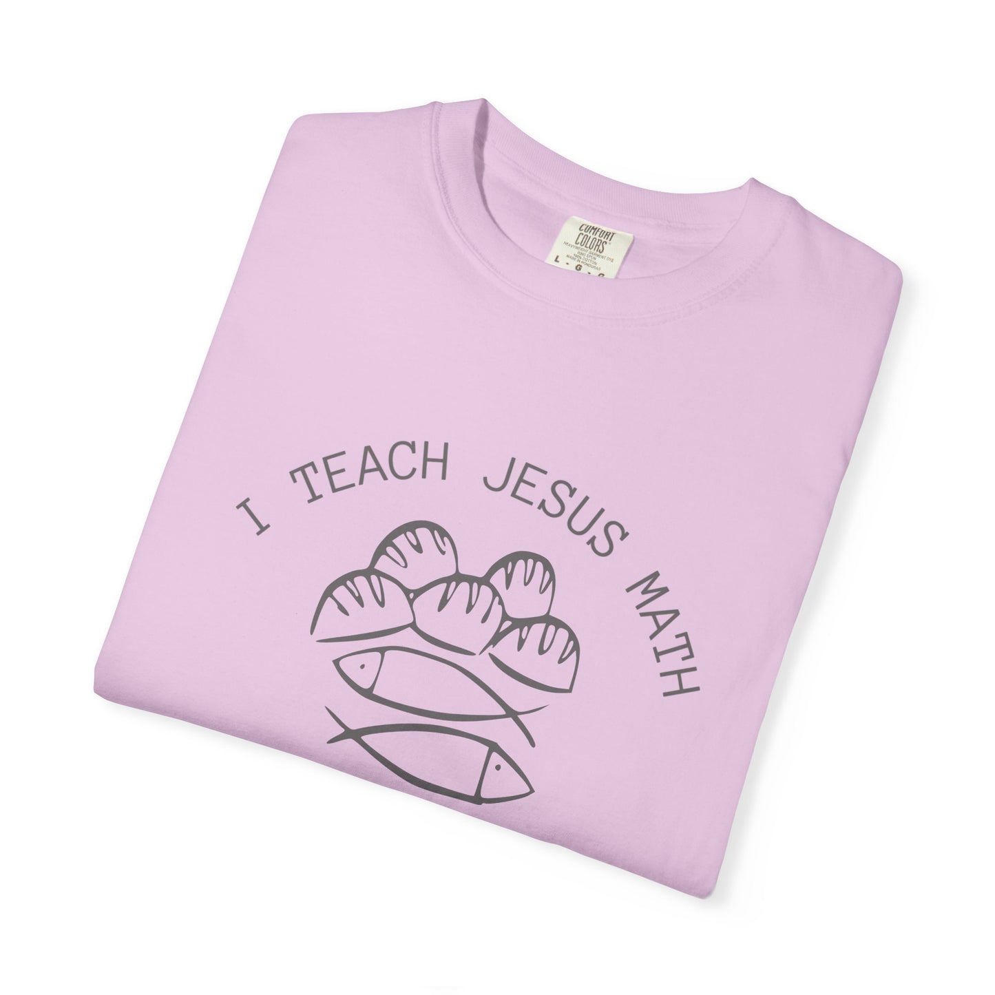 Adult Comfort Colors- I Teach Jesus Math Tee - TorchHill Design